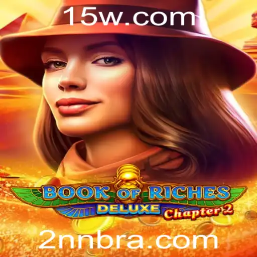 Book of Riches Deluxe Chapter 2: Aventuras, Estratégias e Regras