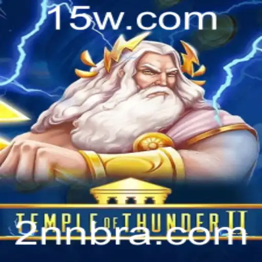 Explorando TempleofThunderII: Uma Aventura Épica em um Mundo de Tempestade